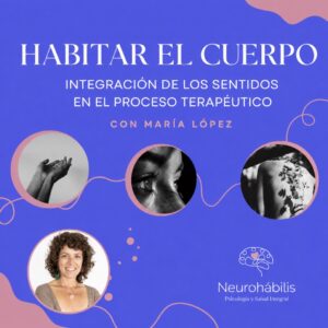 Habitar el Cuerpo: grupo terapéutico